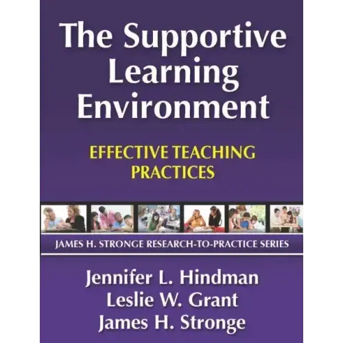The Supportive Learning Environment: Effective Teaching Practices