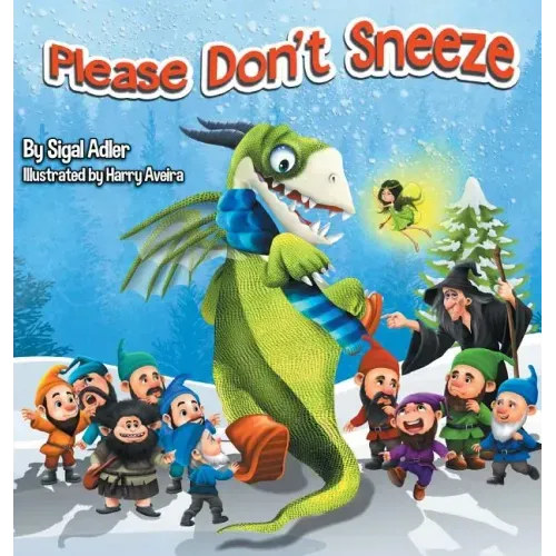 Please Don't Sneeze: Children Bedtime Story Picture Book