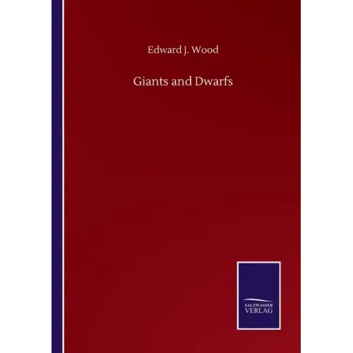 Giants and Dwarfs
