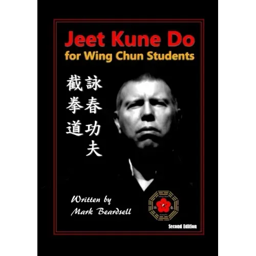 Jeet Kune Do for Wing Chun Students