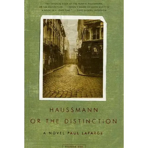 Haussmann, or the Distinction