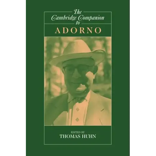 The Cambridge Companion to Adorno