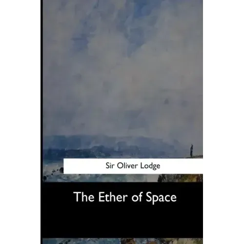 The Ether of Space