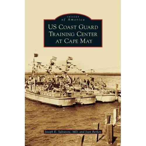 US Coast Guard Training Center at Cape May