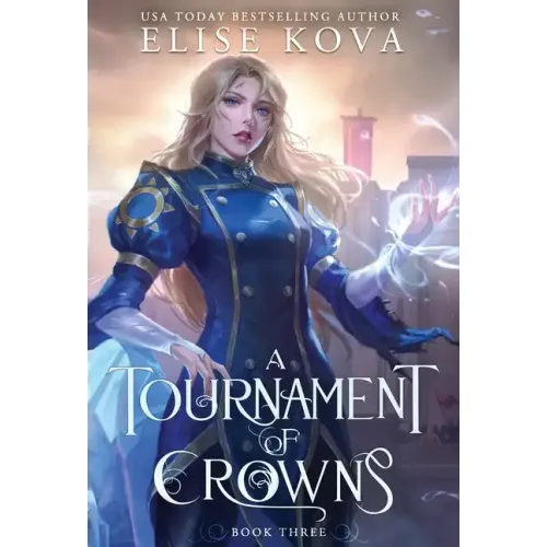 A Tournament of Crowns