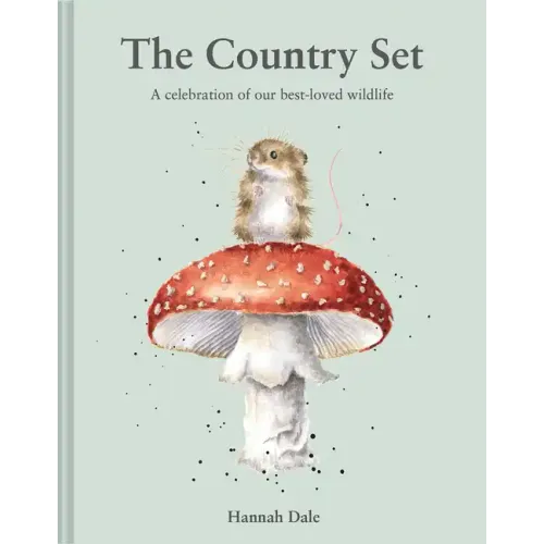 The Country Set: A Celebration of Our Best-Loved Wildlife