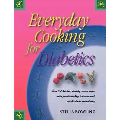 Everyday Cooking for Diabetics