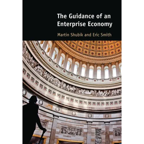 The Guidance of an Enterprise Economy