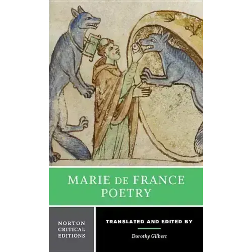 Marie de France: Poetry: A Norton Critical Edition
