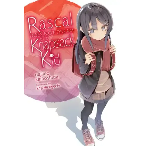Rascal Does Not Dream of a Knapsack Kid (Light Novel): Volume 9