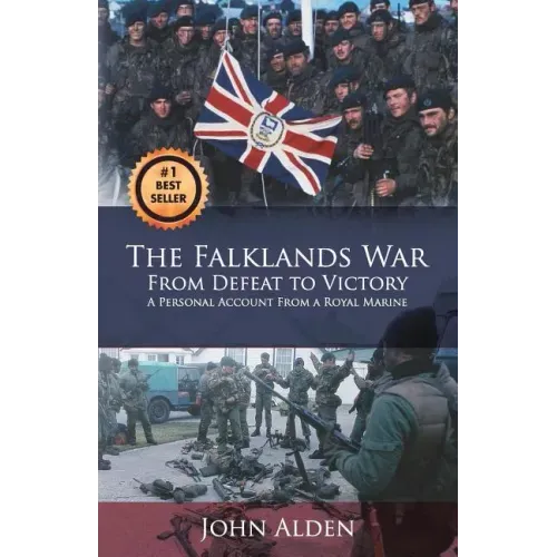 The Falklands War: From Defeat to Victory