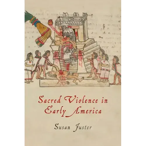 Sacred Violence in Early America