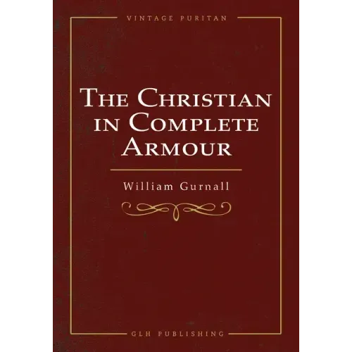 The Christian In Complete Armour