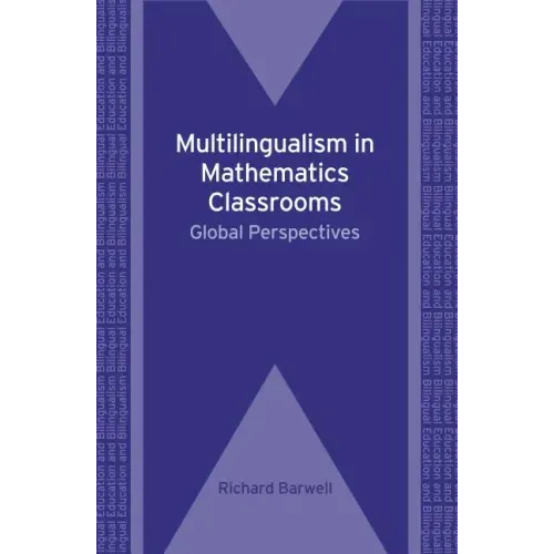 Multilingualism in Mathematics Classrooms: Global Perspectives, 73