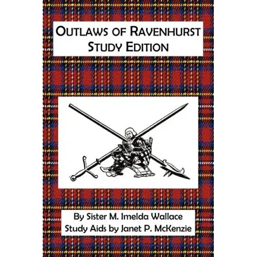 Outlaws of Ravenhurst Study Edition