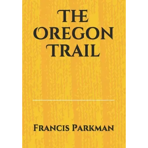 The Oregon Trail