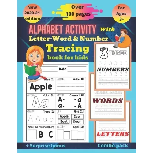 Alphabet activity with letter-word and number tracing book for kids: Full brain exercise for kindergarten, preschoolers(alphabet activity book, letter