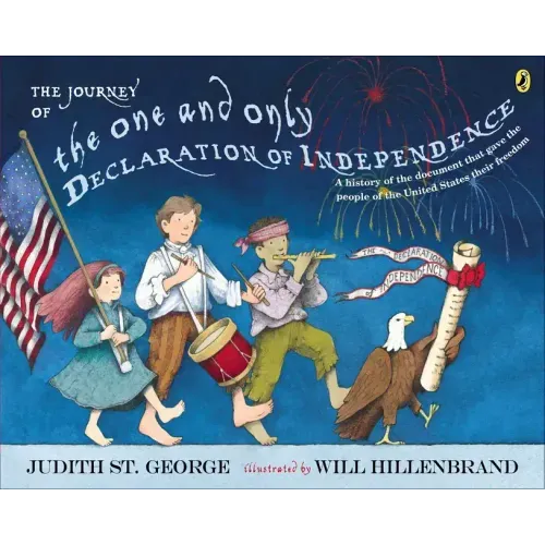 The Journey of the One and Only Declaration of Independence