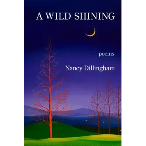A Wild Shining