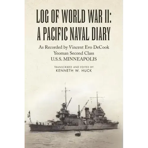 Log of World War II: A Pacific Naval Diary
