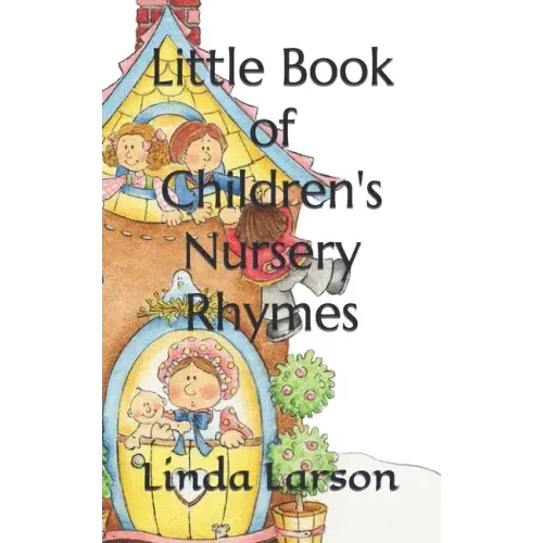 Little Book of Children's Nursery Rhymes