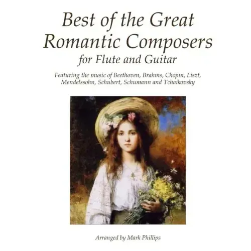 Best of the Great Romantic Composers for Flute and Guitar