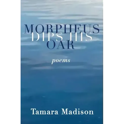 Morpheus Dips His Oar