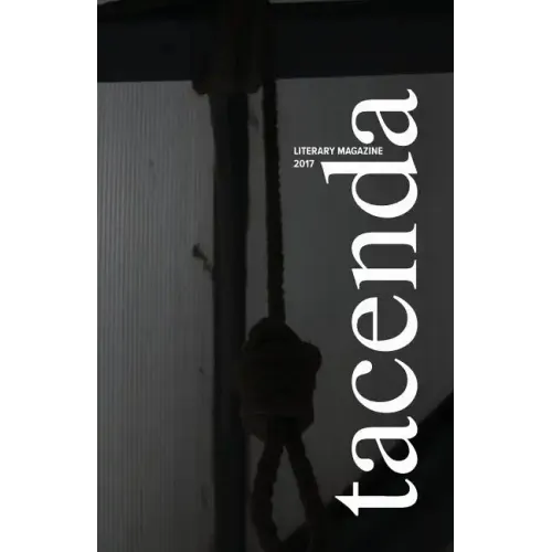 Tacenda Literary Magazine 2017