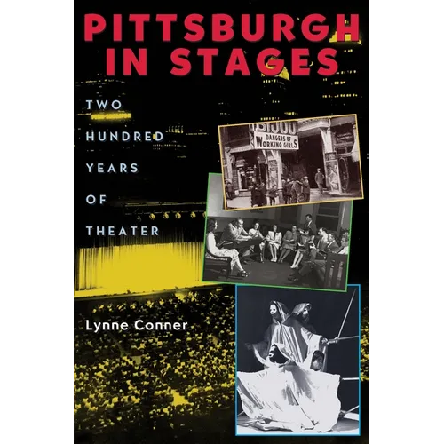Pittsburgh in Stages