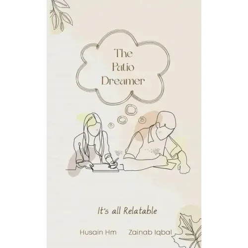 The Patio Dreamer-It's all Relatable