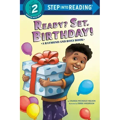 Ready? Set. Birthday! (Raymond and Roxy)