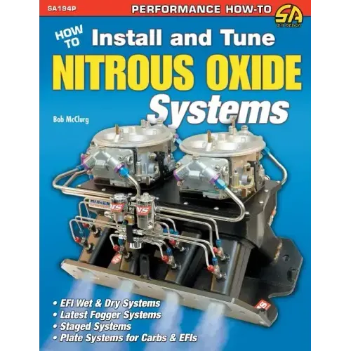 How to Install and Tune Nitrous Oxide Systems