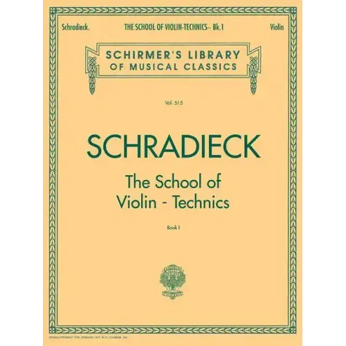 School of Violin Technics - Book 1: Schirmer Library of Classics Volume 515