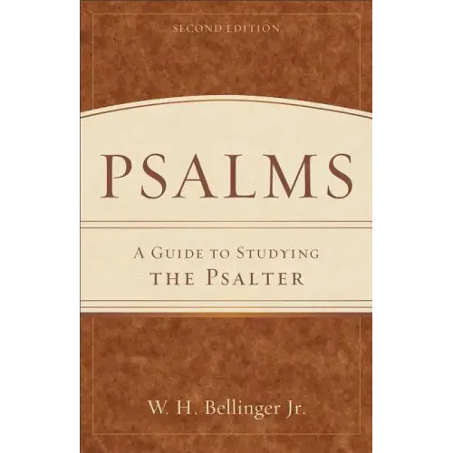Psalms: A Guide to Studying the Psalter