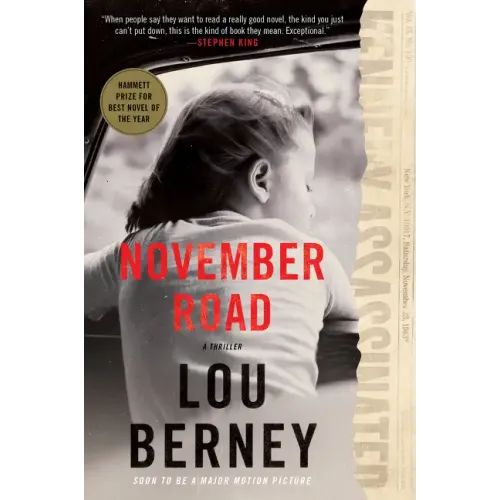 November Road: A Thriller