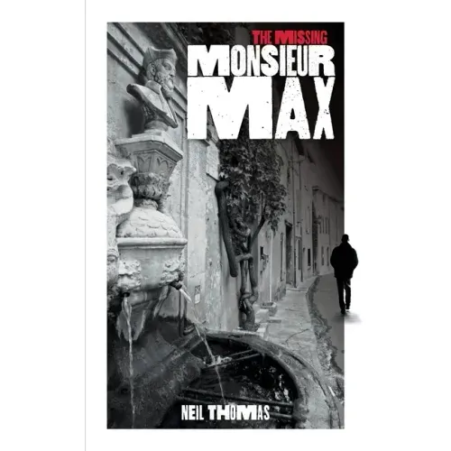 The Missing Monsieur Max