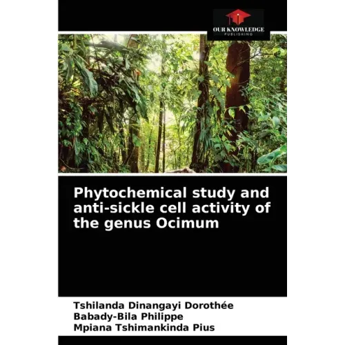 Phytochemical study and anti-sickle cell activity of the genus Ocimum