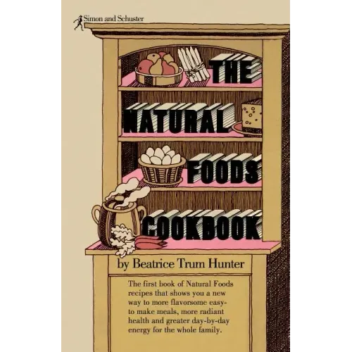 Natural Foods Cookbook