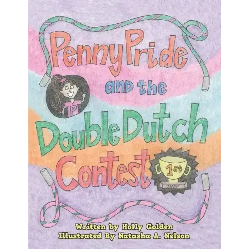 Penny Pride and the Double Dutch Contest