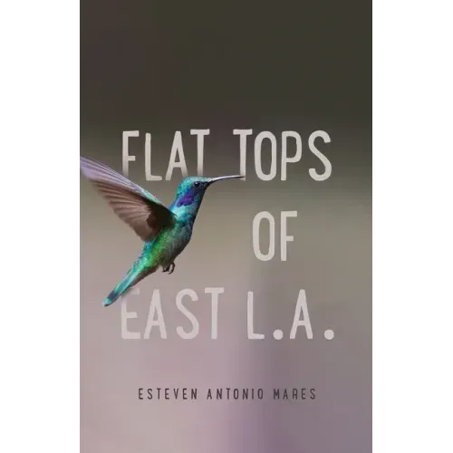 Flat Tops of East L.A.