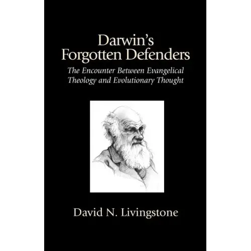 Darwin's Forgotten Defenders