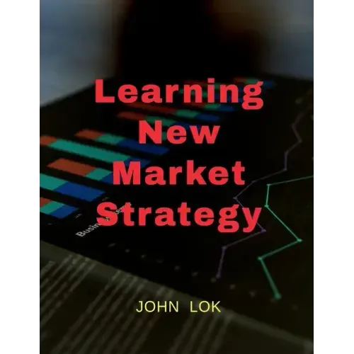 Learning New Market Strategy