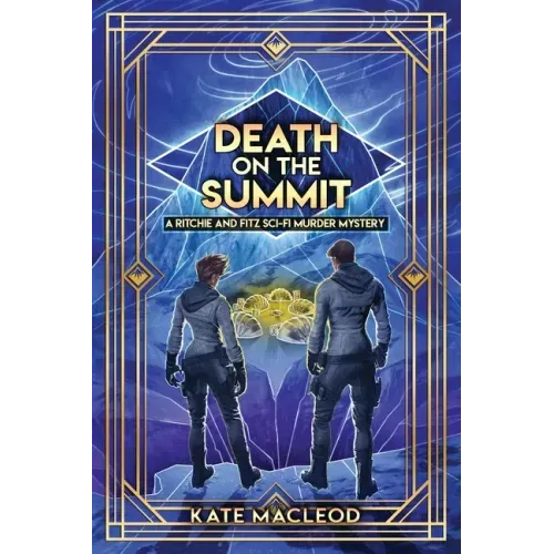 Death on the Summit: A Ritchie and Fitz Sci-Fi Murder Mystery