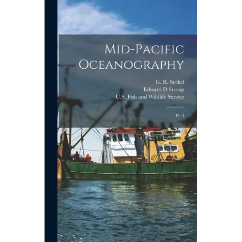 Mid-Pacific Oceanography: Pt. 4