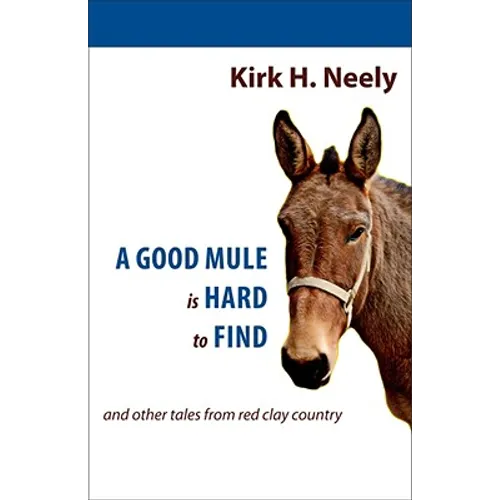 A Good Mule Is Hard to Find