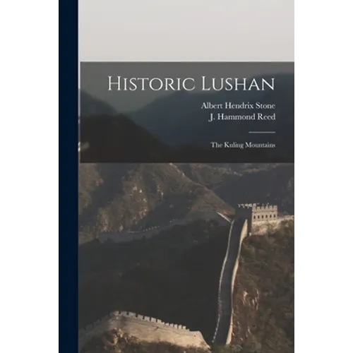 Historic Lushan: the Kuling Mountains