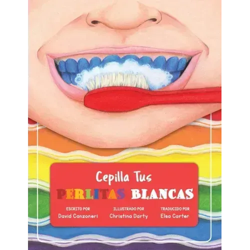 Cepilla Tus Perlitas Blancas