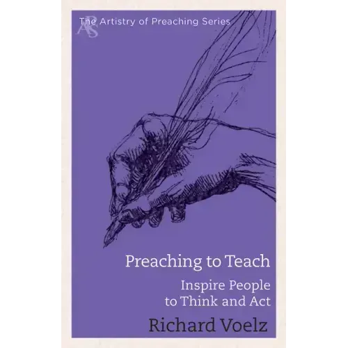 Preaching to Teach: Inspire People to Think and ACT