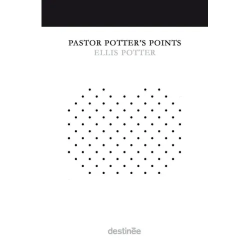 Pastor Potter's Points