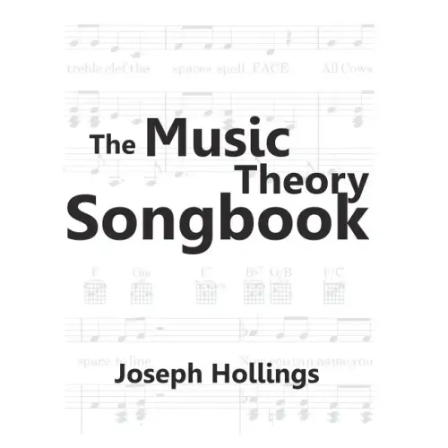 The Music Theory Songbook: Teach and learn music theory, sing fun songs with full piano accompaniment and guitar chords in the classroom, music l